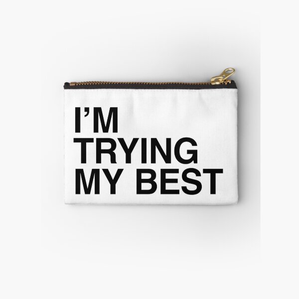 Item preview, I'm Trying My Best designed and sold by PopCultureArtShop.