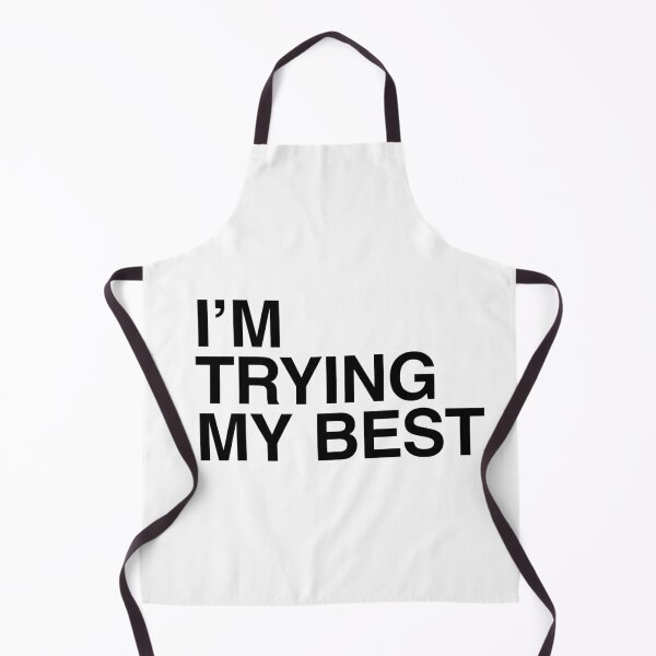 Item preview, I'm Trying My Best designed and sold by PopCultureArtShop.