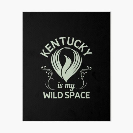 Item preview, Vintage-Style Kentucky is My Wild Space (Green) designed and sold by WesternLocales.