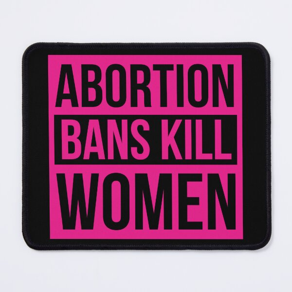 Item preview, Abortion bans kill women  designed and sold by Rachel the Artist .