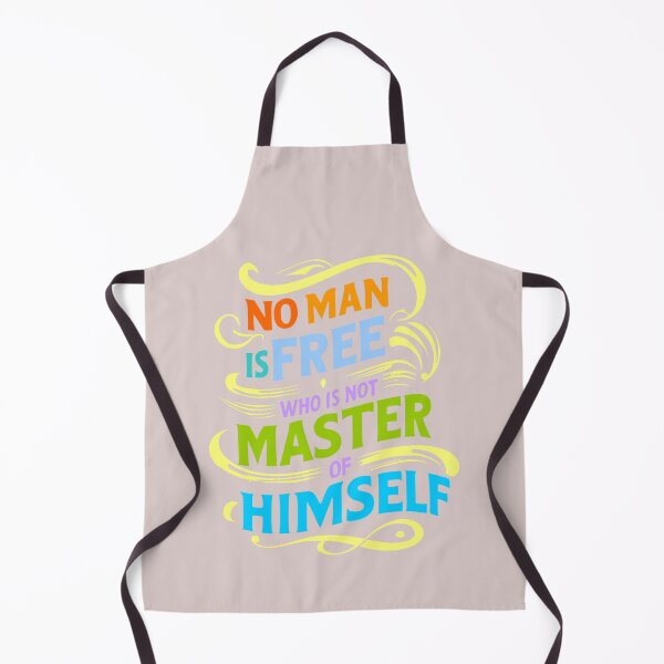 Item preview, No Man Is free Who Is Not Master Of Himself designed and sold by adlkh.