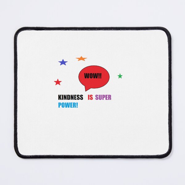 Item preview, Kindness is Super Power designed and sold by Anointedtoday.