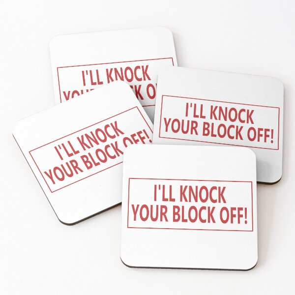 Item preview, I'LL KNOCK YOUR BLOCK OFF! designed and sold by La-Chula-Chola.