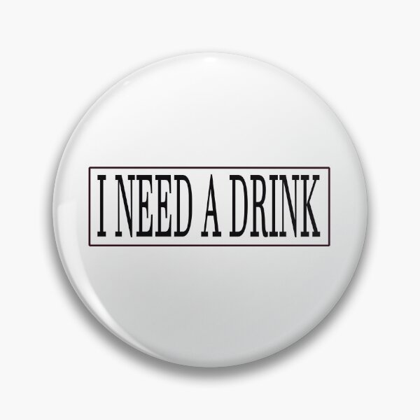 Item preview, I NEED A DRINK designed and sold by La-Chula-Chola.