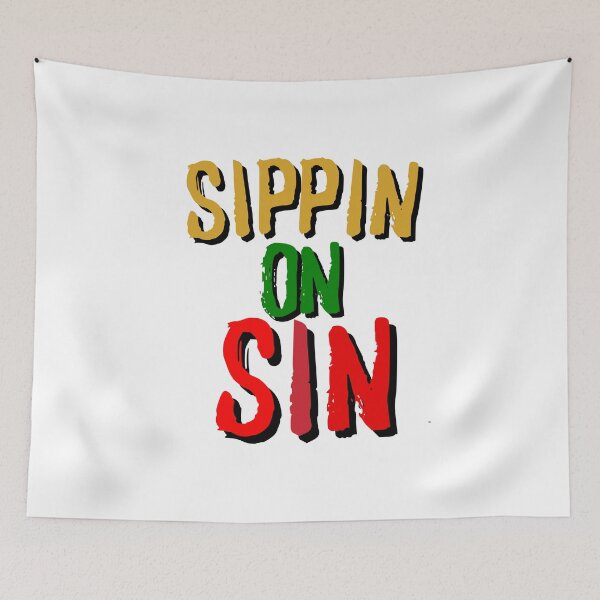 Item preview, sippin on sin!!! designed and sold by SellingStuff91.