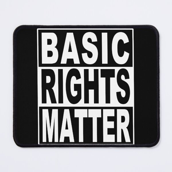 Item preview, Basic Rights Matter Protest Design for Democracy designed and sold by electrovista.