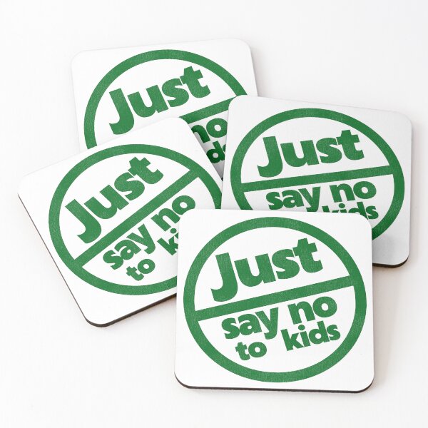 Item preview, Just Say No To Kids - Child Free Living designed and sold by acquiesce13.