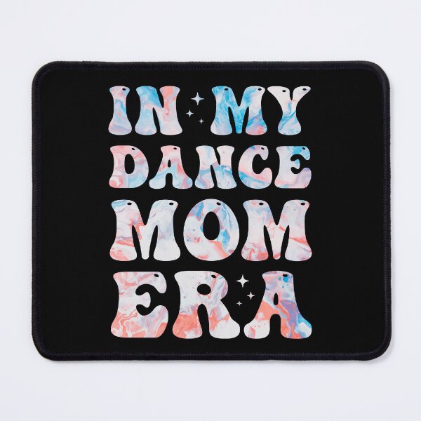 Item preview, In My Dance Mom Era Colorful Dance Mom designed and sold by RareBunny.