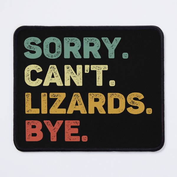 Item preview, Sorry Can't Lizards Bye Retro Lizard Lover designed and sold by RareBunny.