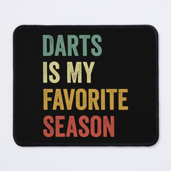Item preview, Darts Is My Favorite Season Dart Lover designed and sold by RareBunny.