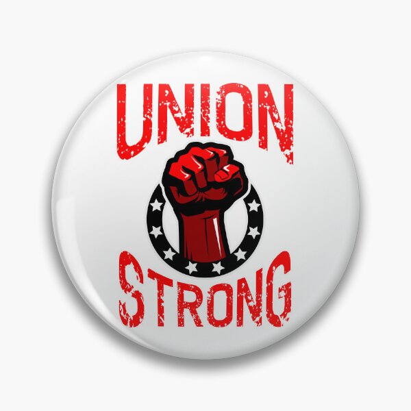 Item preview, Union Strong - Labor Solidarity  designed and sold by The Junto Shop.