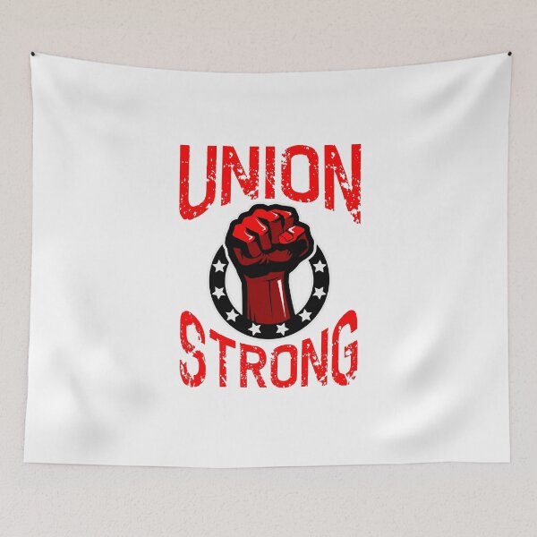 Item preview, Union Strong - Labor Solidarity  designed and sold by The Junto Shop.