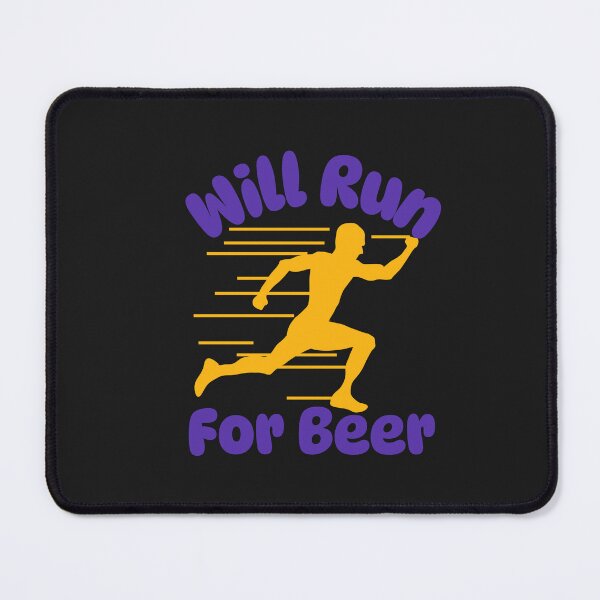 Item preview, Will Run for Beer designed and sold by AIJNtees.