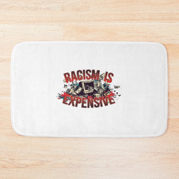 Item preview, Racism Is Expensive designed and sold by Anchor-Cactus.
