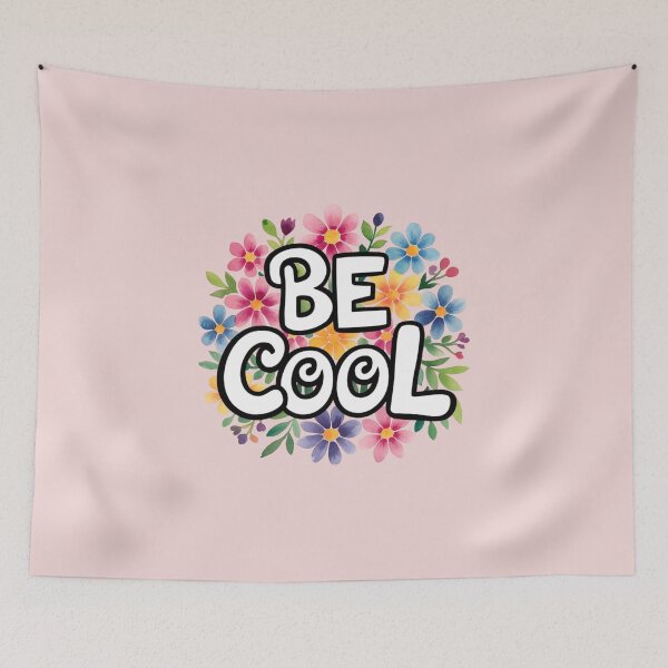 Item preview, Be Cool designed and sold by nimmitrends.