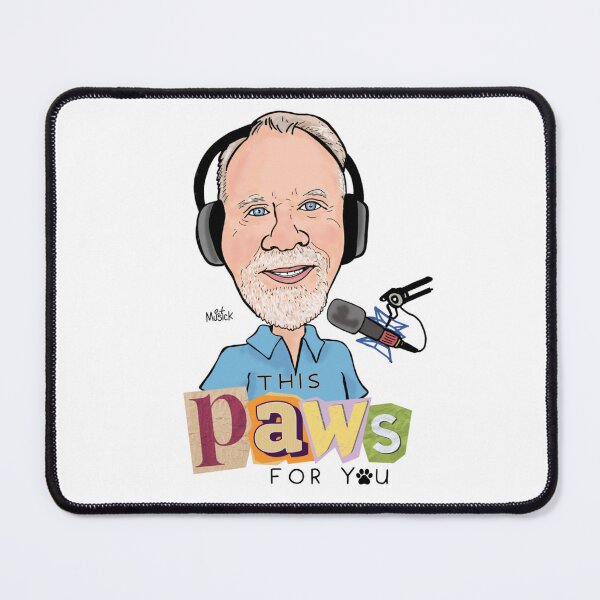 Item preview, This Paw's For You Podcast Host designed and sold by TPFYPodcast.