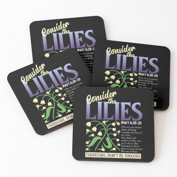 Item preview, Consider The Lilies... Don’t Be Anxious Faith designed and sold by HeavenlyHuesStudio.