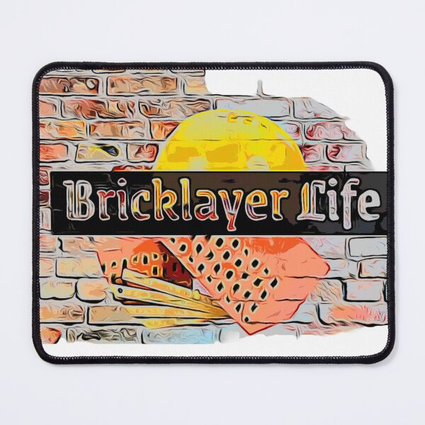 Item preview, Bricklayer Life designed and sold by KHustle.