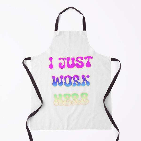 Item preview, I Just Work Here - Colorful Retro Text Design designed and sold by JRae Designs.