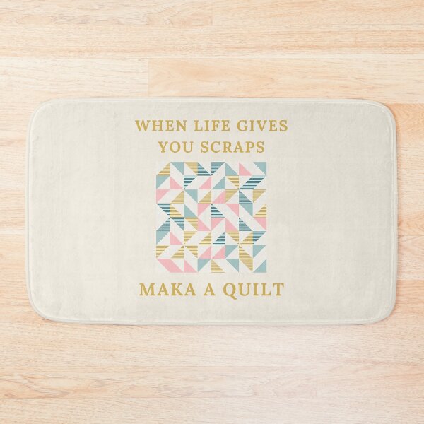 Item preview, When Life Gives You Scraps, Make a Quilt - Funny Quilter designed and sold by Wiss2Arts.