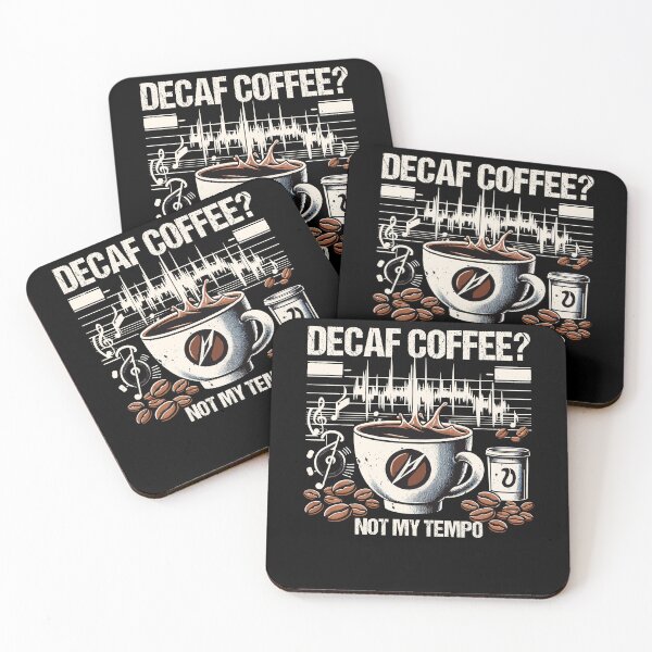 Item preview, Decaf Coffee? Not My Really Kind Of Tempo Funny Caffeine Fans designed and sold by Dressed For  Duty.
