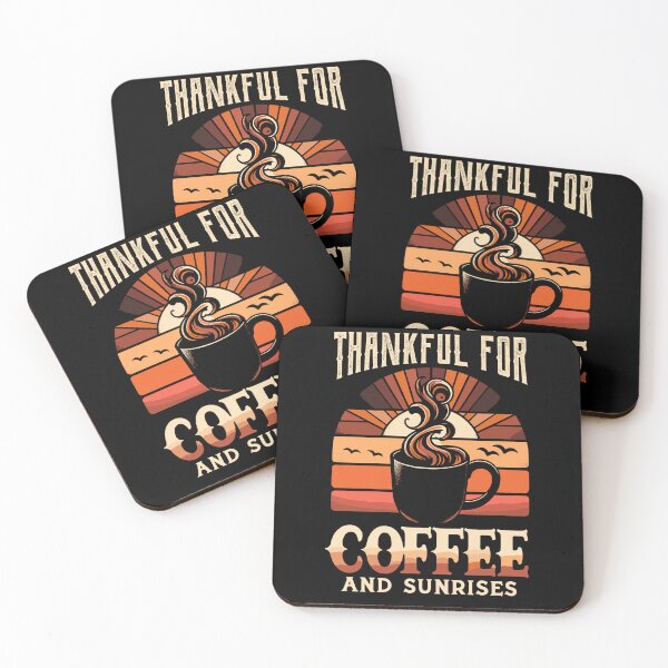 Item preview, Thankful For Coffee And Sunrises Drinking Breakfast Lovers designed and sold by Dressed For  Duty.