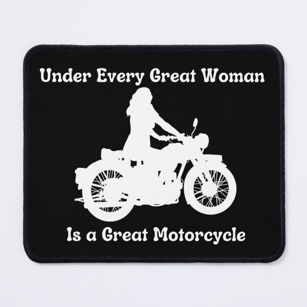 Item preview, Under Every Great Woman is a Great Motorcycle for Dark Colors designed and sold by DarkArtsProjects.