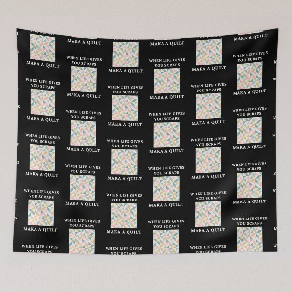 Item preview, When Life Gives You Scraps, Make a Quilt - Funny Quilter designed and sold by Wiss2Arts.