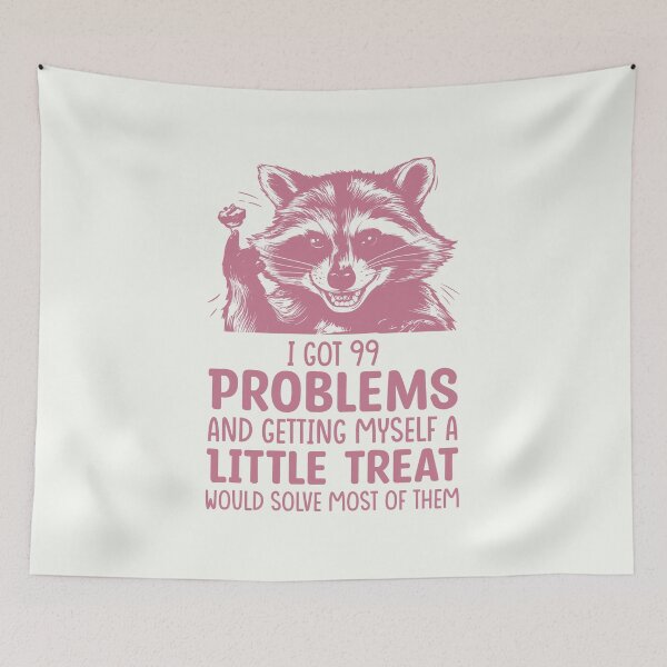 Item preview, I got 99 problems designed and sold by NookMerch97 .