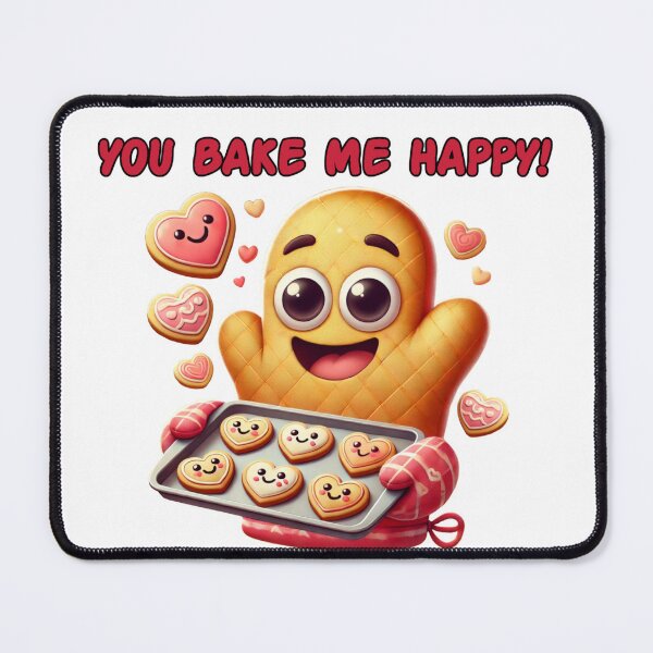 Item preview, You Bake Me Happy – Funny Baking & Kitchen Art designed and sold by LilMessyKitchen.