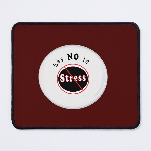 Item preview, Say No to Stress designed and sold by Srisaranya.