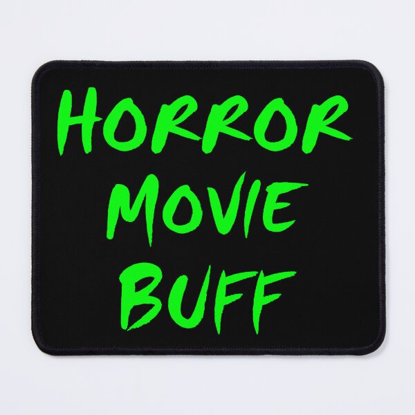 Item preview, Horror Movie Buff designed and sold by fangtasticprint.