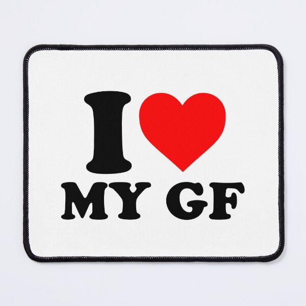 Item preview, i love my gf graphic design i love my girlfriend couple valentines day designed and sold by Kyna Arts.