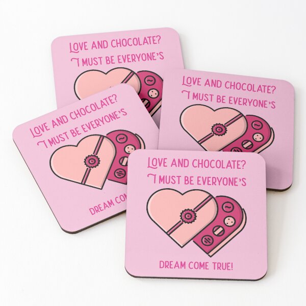 Item preview, Love chocolate? I must be everyone's dream come true- Valentine's Day designed and sold by dreamlandbuyers.