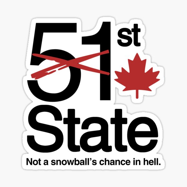 Item preview, 51st State Canada Not A Snowball's Chance In Hell  designed and sold by HowToCanadian.