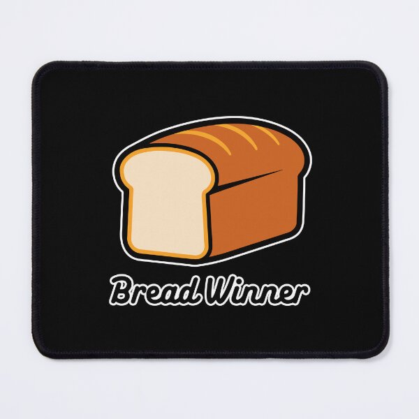 Item preview, Bread Winner designed and sold by TrippyOutfitter.