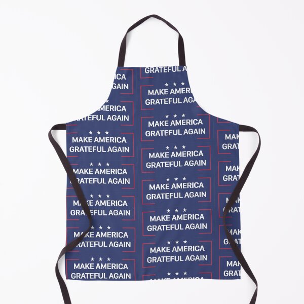 Item preview, Make America Grateful Again designed and sold by evil-waffle.