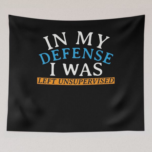 Item preview, I Was Left Unsupervised designed and sold by VinsendDraconi.