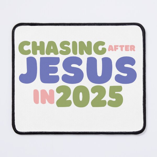 Item preview, chasing after Jesus in 2025 variation 5 designed and sold by tranquil-haven.