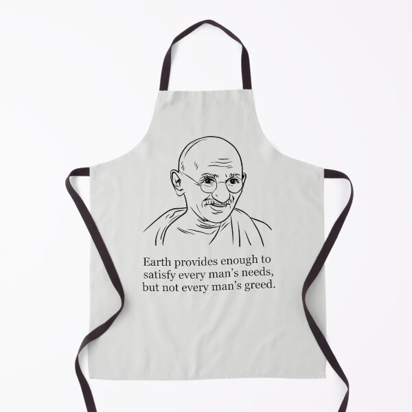 Item preview, Earth Provides Enough To Satisfy Every Man's Need designed and sold by HowToCanadian.