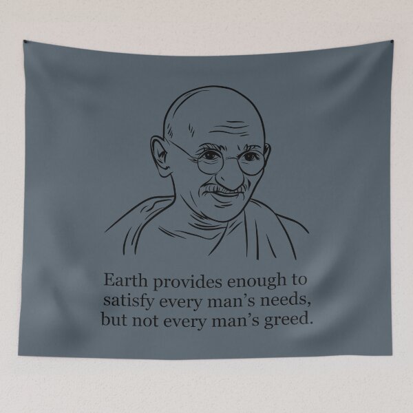 Item preview, Earth Provides Enough To Satisfy Every Man's Need designed and sold by HowToCanadian.