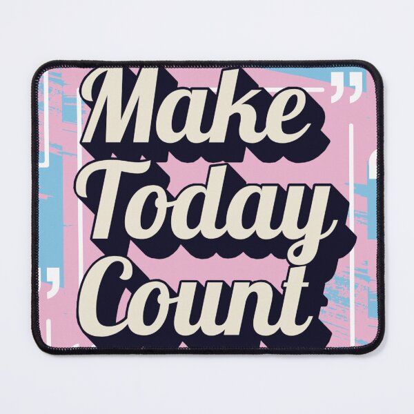 Item preview, Make Today Count in Pastel Shade designed and sold by Grootyby.