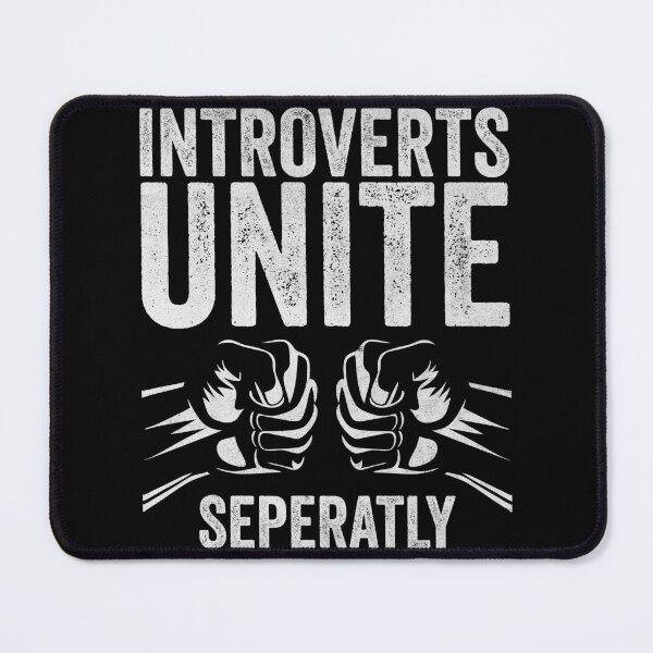 Item preview, Introverts Unite Separately Funny Antisocial designed and sold by PrintCrafting.