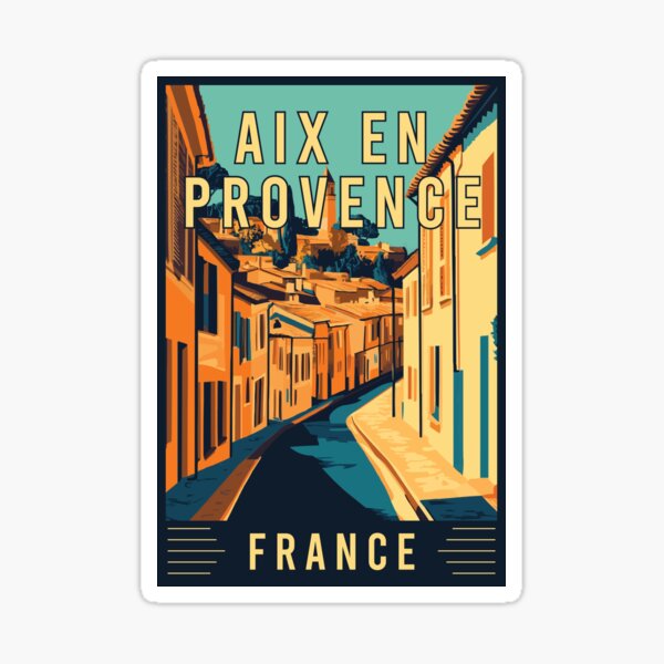 Discover Charming Aix-en-Provence in France - Travel Art Sticker