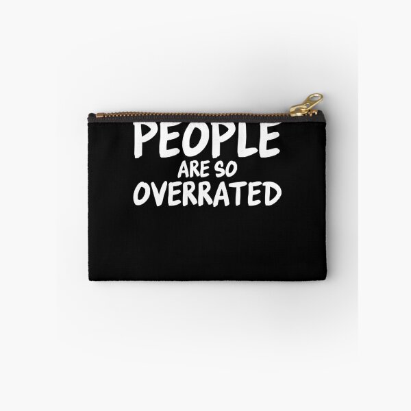 Item preview, People Are So Overrated Introvert Antisocial Humor designed and sold by PrintCrafting.