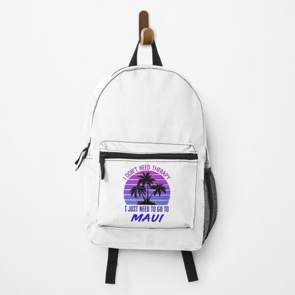Item preview, I Don't Need Therapy I Just Need to Go to Maui designed and sold by jaygo.