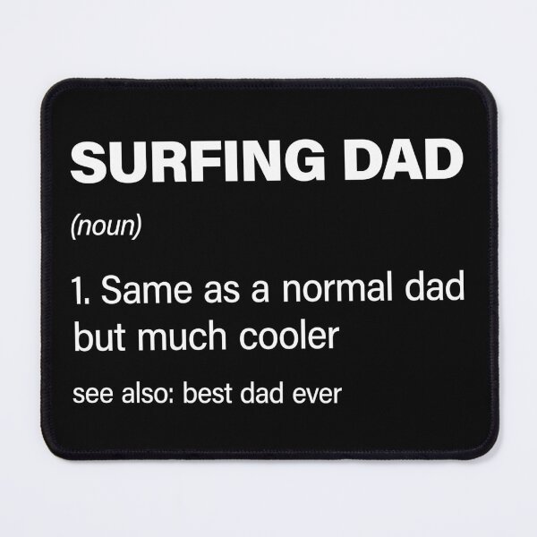 Item preview, Funny Surfing Dad definition designed and sold by RareBunny.