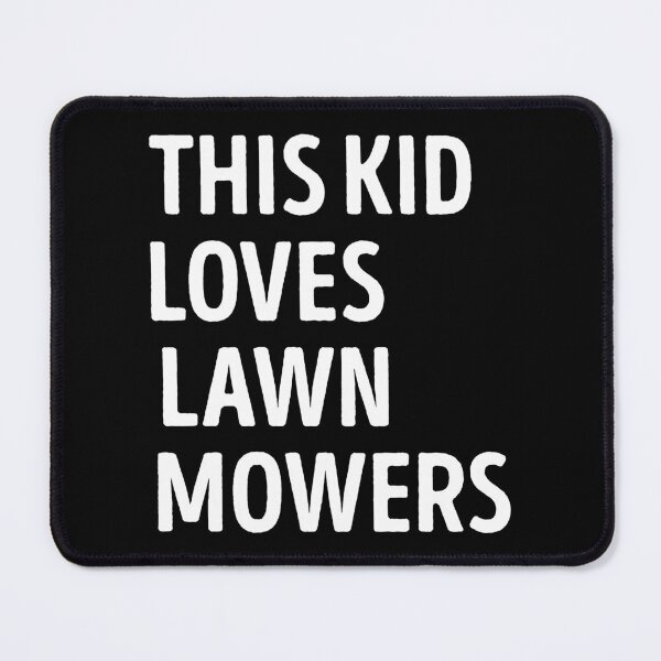 Item preview, This Kid Loves Lawn Mowers Funny Lawn Mower Lover designed and sold by RareBunny.