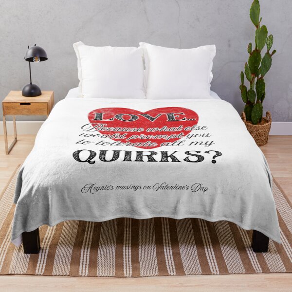 Item preview, Love Your Quirks | Cynic Valentine's Day designed and sold by ObsidianDaz.
