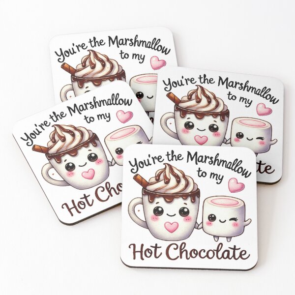 Item preview, You're the Marshmallow to my Hot Chocolate designed and sold by baebrand-art.